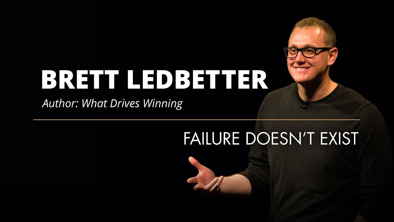 Бретт Ледбеттер | Неудачи не существует