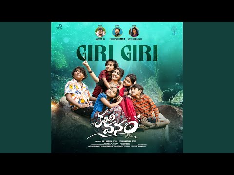 Giri Giri From Kalivi Vanam