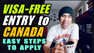 Visa Free Entry To Canada Easy Steps To Apply By Soc Digital Media 