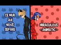 Miraculous ce mur qui nous spare animatic fr  melicomics