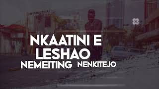 NENKITEJO BY LESHAO LESHAO (OFFICIAL LYRICAL VIDEO)