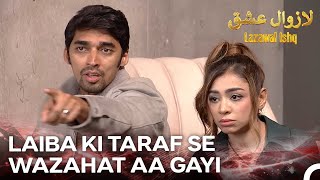 Download Lagu Sab Ne Mil Kar Laiba Se Wazahaat Maangi -  Episode 89 | Lazawal Ishq - لازوال MP3