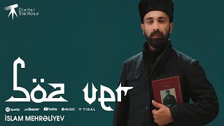 İslam Mehrəliyev - Söz Ver  Resimi