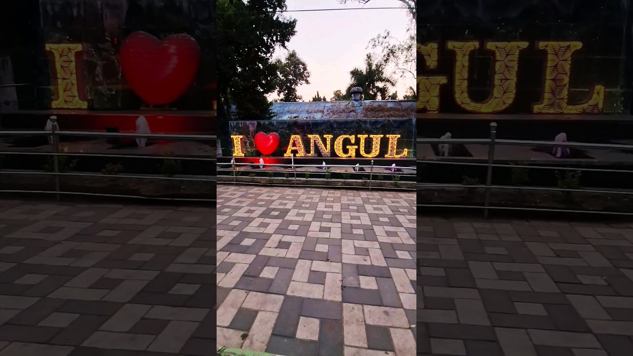 I ❤️ Angul 
