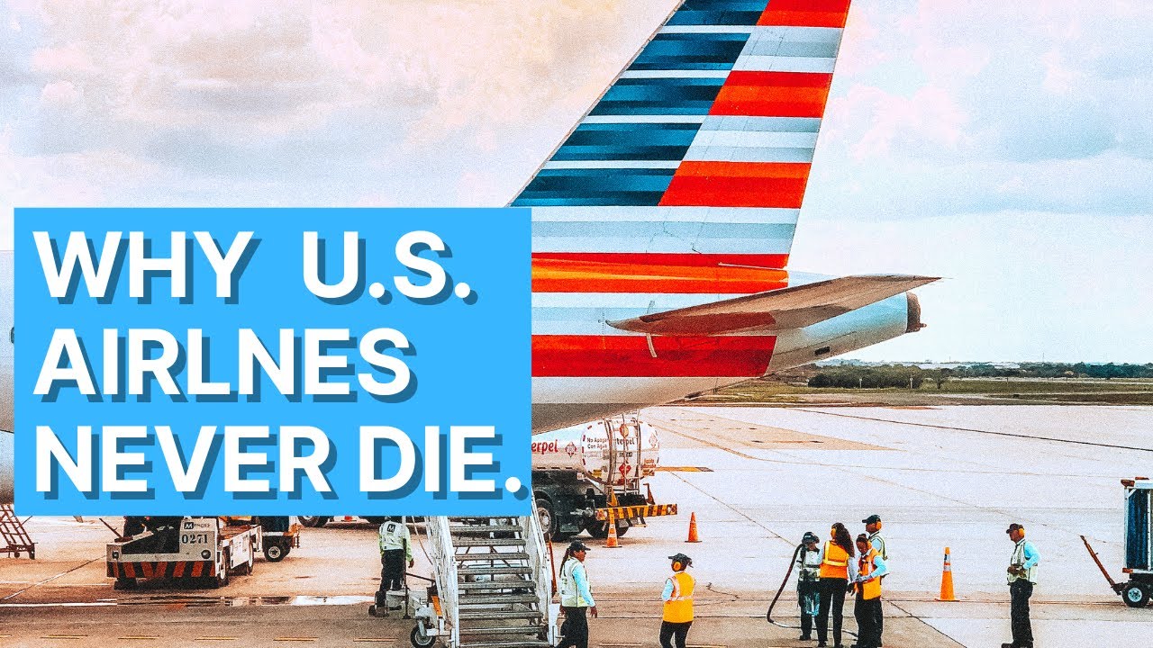 Why The US Legacy Airlines Will NEVER Shut Shop - Chapter 11 Bankruptcy Explained