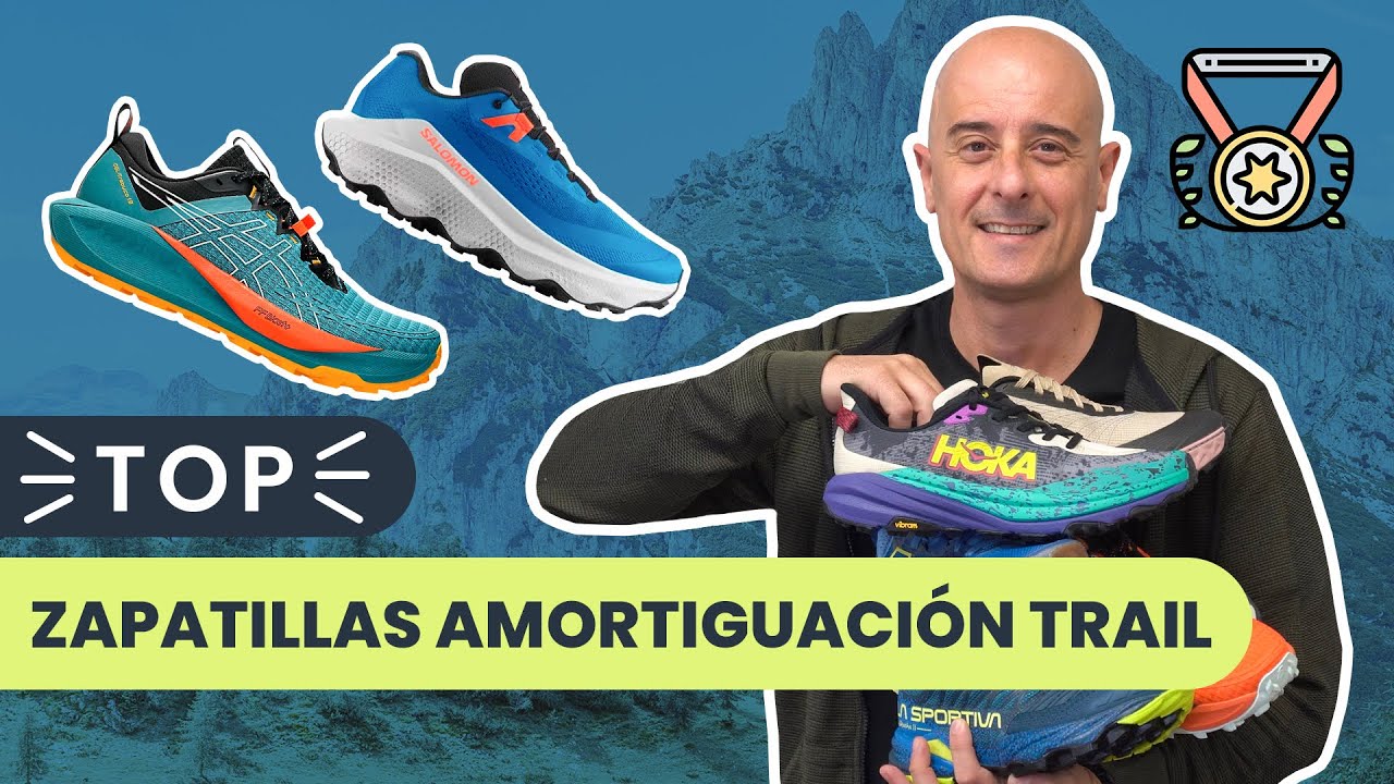 TOP 6 ZAPATILLAS DE TRAIL RUNNING DE MÁXIMA AMORTIGUACIÓN | Comodidad y protección sin límites ⛰️