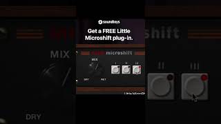 Hurry!  FREE Little Micro Shift Plugin  Vanishes Soon - 2 Days Only SoundToys Plugins