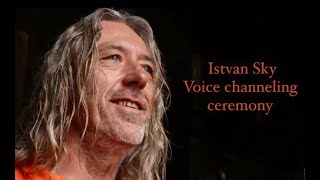 Istvan Sky Voice channeling ceremony india  #india #ambient #healing #buddha #awakening