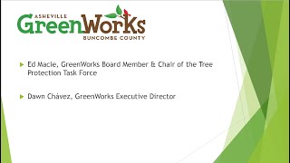Climate Change & Asheville's Urban Forest Symposium - GreenWorks Presentation