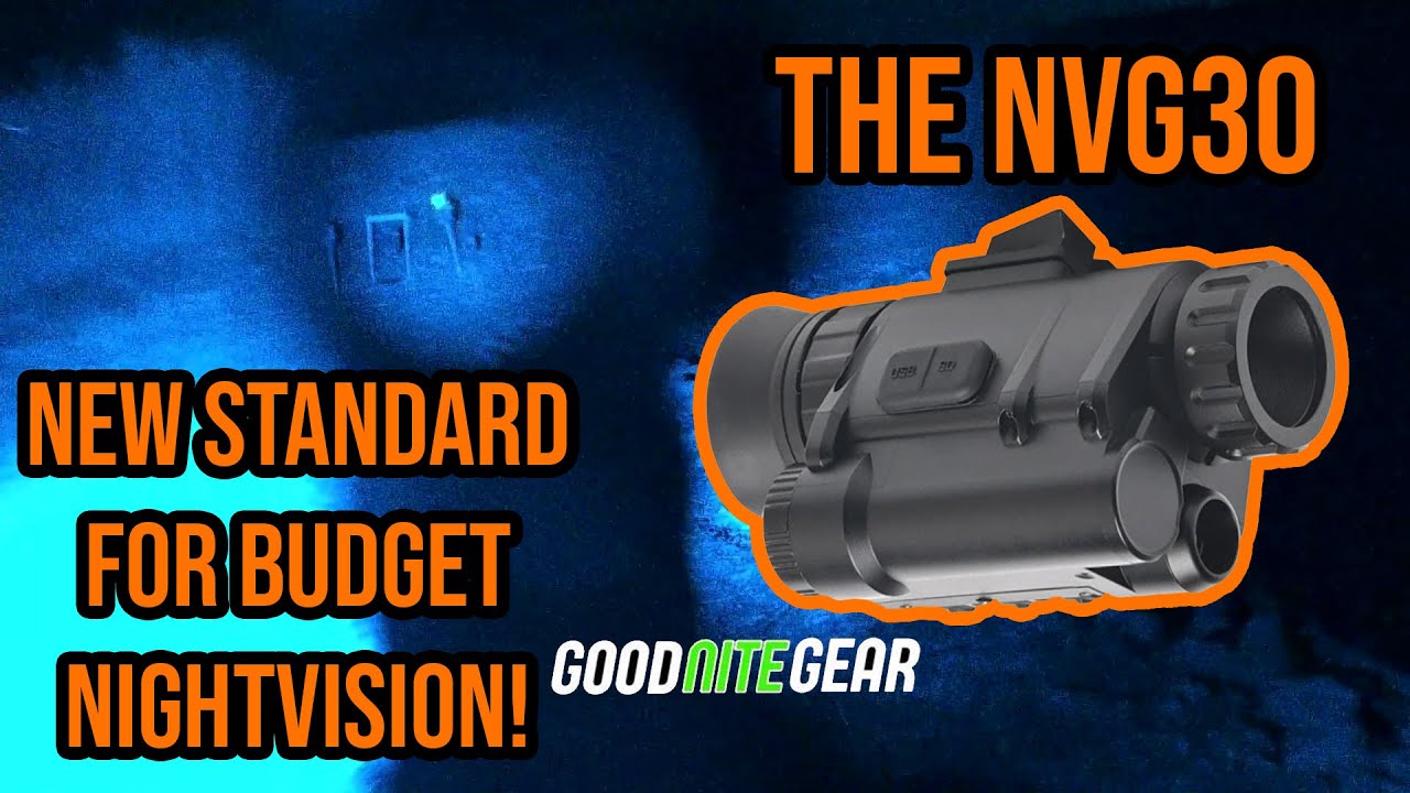 The NVG30 The Best BangforBuck Cheap Night Vision! YouTube