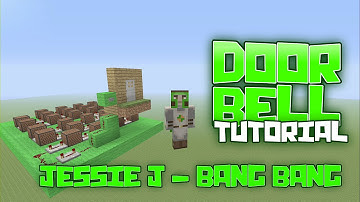 Jessie J - Bang Bang Noteblock Door Bell "Tutorial" Minecraft XBOX/PS/PC