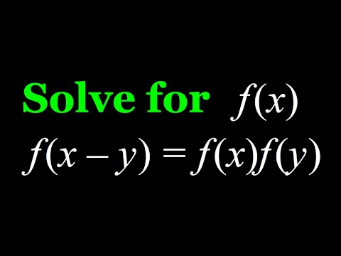 Solving the Functional Equation f(x-y)=f(x)f(y)