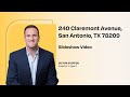 240 Claremont Avenue, San Antonio, TX 78209 - Slideshow Video