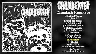Download Lagu Childbeater - Slamdunk Knockout (Full Album) [2025 Powerviolence] MP3