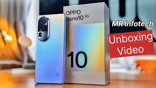OPPO Reno 10 5G Unboxing & Review || The Portrait Expert Oppo Reno 10 5g Ice Blue || MR Infotech