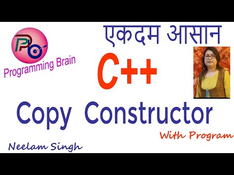 C++ : Copy Constructor In C++ By programming Brain with Easy Method In Hindi