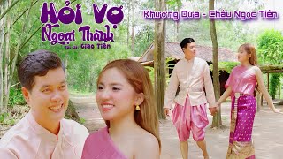 MV Hoi Vo Ngoai Thanh Khuong Dua Chau Ngoc Tien lan đau lai truc thang sieu nga