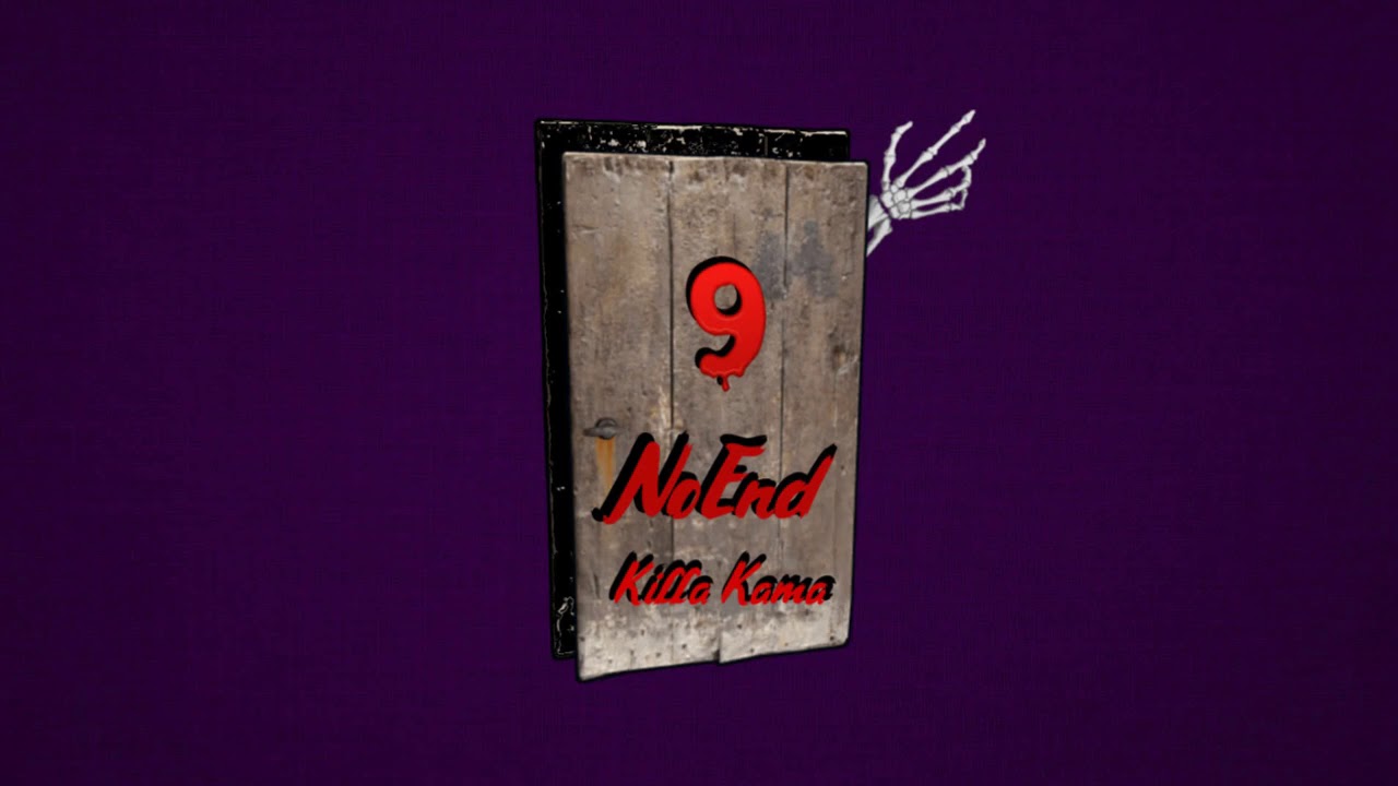 Killa Kama - NoEND (Prod by Laykx)