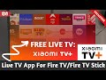 Install Xiaomi TV Plus App on Fire TV 🔥 | Xiaomi TV Plus App on Fire TV Stick — Xiaomi TV Plus