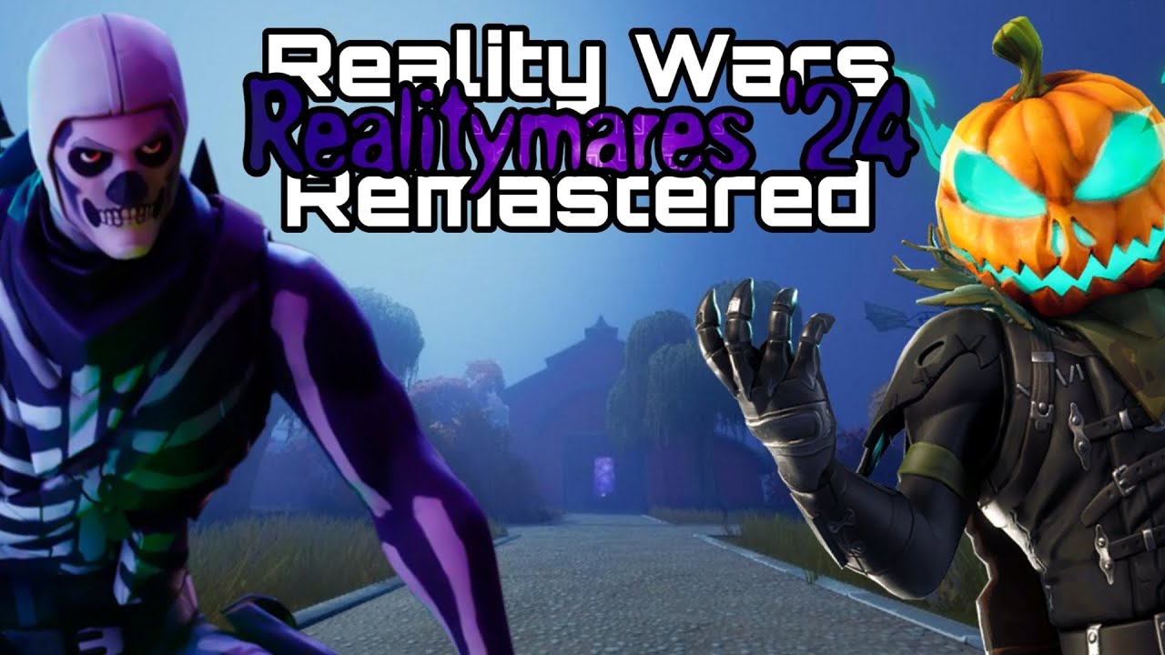 Realitymares '24! Reality Wars Remastered v5.20 Update Trailer ...