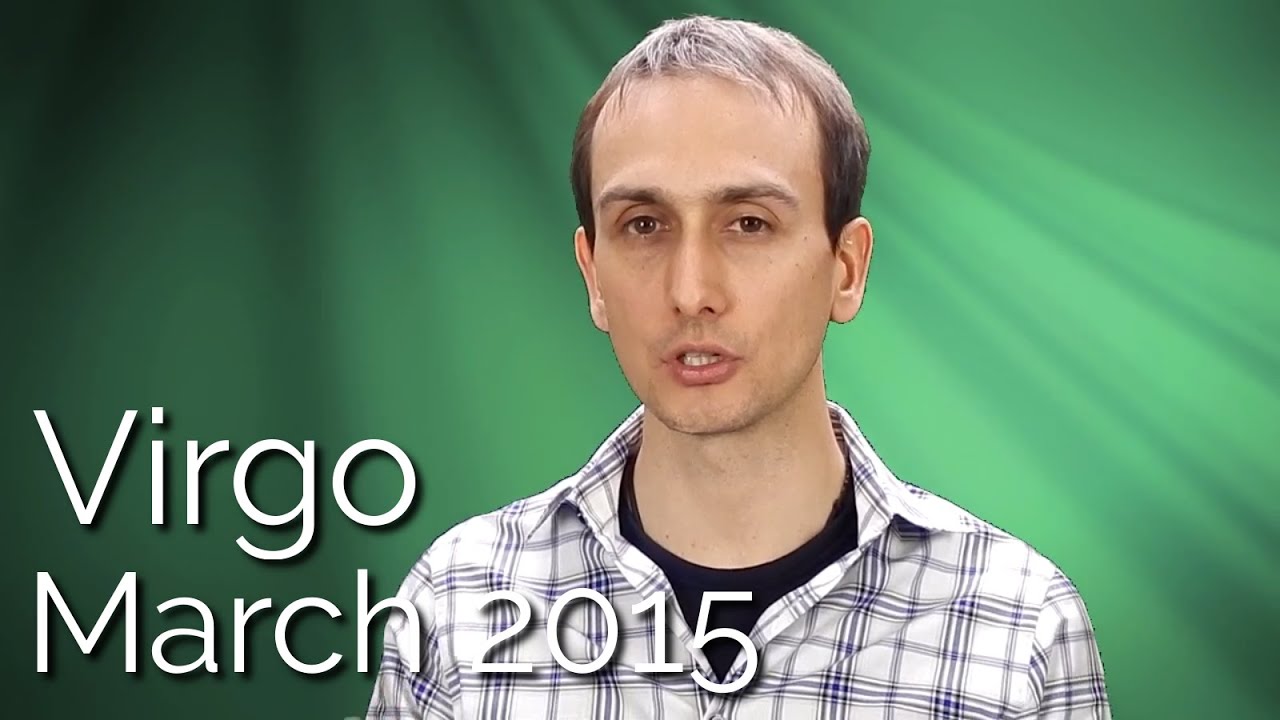 Virgo Horoscope March 2015  - Sidereal Astrology