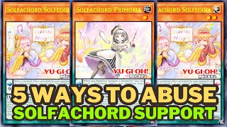 5 WAYS TO ABUSE NEW SUPPORT SOLFACHORD YUGIOH