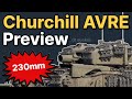 [Dev] Churchill AVRE Test Drive