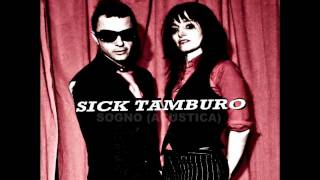 SICK TAMBURO: "Sogno" (Acoustic Version) live @ BabylonRadio2