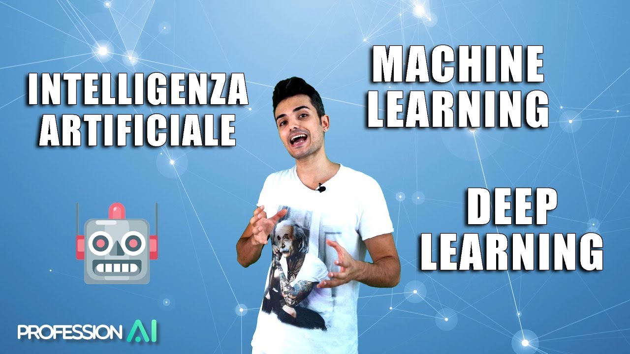Intelligenza Artificiale, Machine Learning e Deep Learning - YouTube