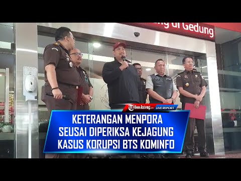 🔴 LIVE Keterangan Menpora Dito Mahendra Seusai Diperiksa Kejagung di Kasus Korupsi BTS Kominfo
