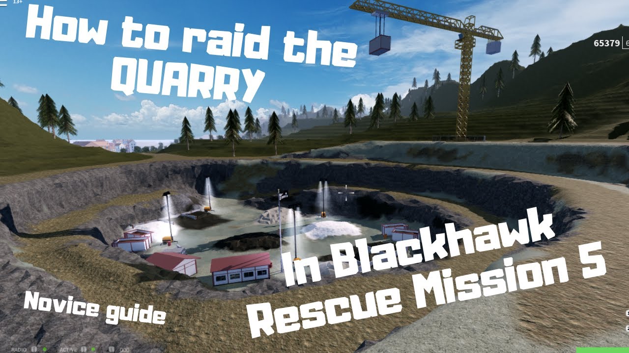 Blackhawk Rescue Mission 5 Map HOW TO RAID THE QUARRY IN BLACKHAWK RESCUE MISSION 5! - YouTube