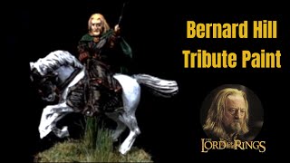 Bernard Hill (RIP) Tribute Paint, Lord of the Rings, King Theoden.