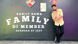 Family Di Member Parahuna 2 Ranjit Bawa Bhangra By Jeet
