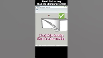 SketchUp Tutorial – Bend Stairs in a Few Clicks Using Shape Bender Extension!