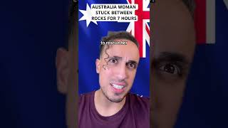 Australia Woman Stuck Between Rocks For Seven Hours