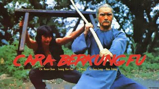 The Ways Of Kung Fu (Cara Berkung Fu) - NFG Channel