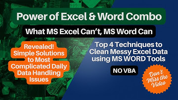 Excel + WORD (2025): Top 4 Techniques to Clean Messy MS Excel Data Using MS Word Tools!
