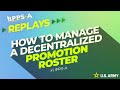Ippsa replays manage the decentralized promotion roster