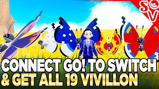 How to Get all 19 Vivillon & Connect Pokemon Go to Pokemon Scarlet and Violet