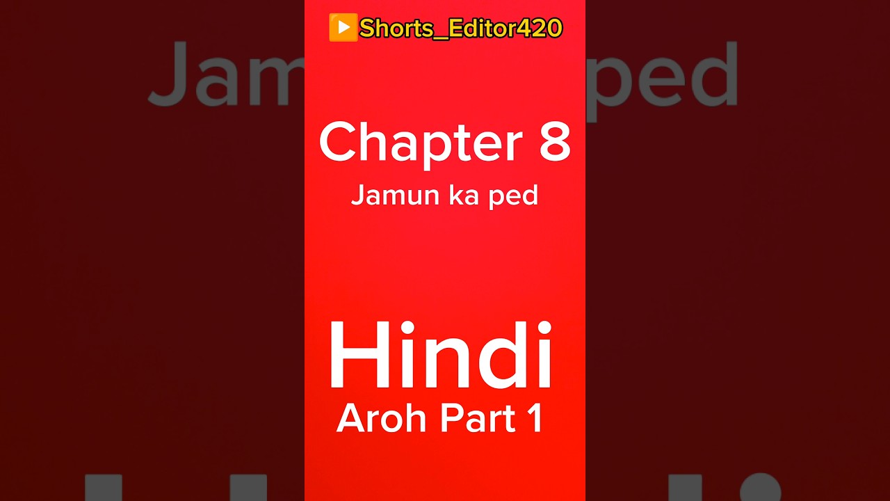 Chapter 8 Jamun Ka Ped Hindi Class 11 YouTube chapter-8-jamun-ka-ped-hindi-class-11-youtube