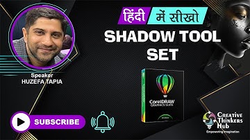 Shadow tool set | CorelDraw in Hindi | Creative Thinkers Hub | Huzefa Tapia