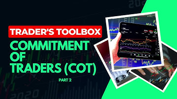 How To Trade The Commitment of Traders Report(COT) Part 2