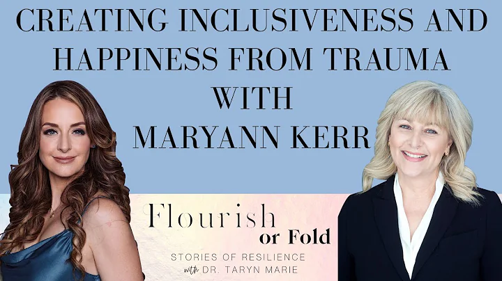 CREATING INCLUSIVENESS AND HAPPINESS FROM TRAUMA W...