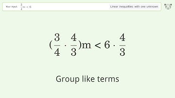 Solving Linear Inequalities: 3/4m is Smaller Than 6