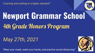 4th Grade Honors Program - Thursday, May 27, 2021