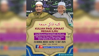 🔴 LIVE Kuliah Pagi Jumaat Medan Ilmu - 17 Oktober 202