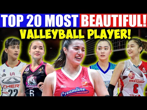 TOP 20 MOST BEAUTIFUL VOLLEYBALL PLAYERS IN THE PHILIPPINES