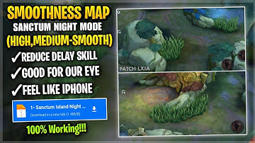 Updated Sanctum Island Night Mode SMOOTH MAP In Mobile Legends | Config ML Anti Lag - Patch Lxia