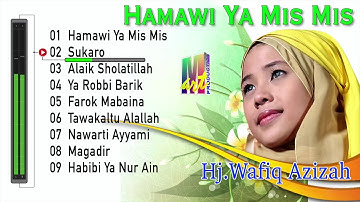 Kompilasi Lagu Terbaik Wafiq Azizah | Full Album Hamawi Ya mis mis