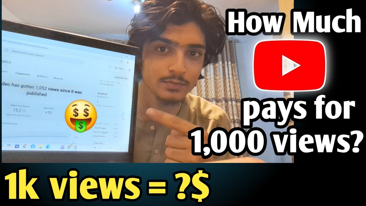 How Much does YouTube pay for 1k views in 2025? - YouTube